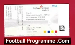 Manchester United v AC Milan 2019 – Ticket Under 19 U19 Leigh