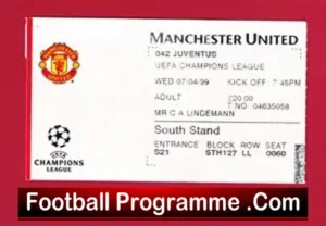 Manchester United v Juventus 1999 – Treble Season Ticket