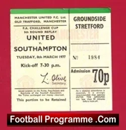 Manchester United v Southampton 1977 – FA Cup Replay Ticket