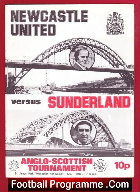 Newcastle United v Sunderland 1975 Anglo Scottish Tournament