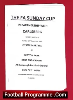 Oyster Martyrs v Witton Park Rose And Crown 2009 – Sunday Cup