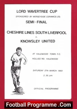 South Liverpool Cheshire Lines v Knowsley United 1993 Halewood - football programme