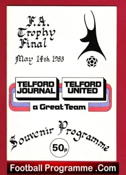 Telford United FA Trophy Cup Final 1983 – Souvenir Issue SIGNED