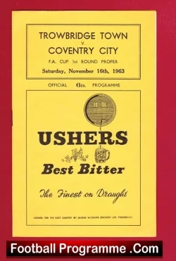 Trowbridge Town v Coventry City 1963