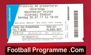 Valerenga v Manchester United 2017 – Ticket – Norway
