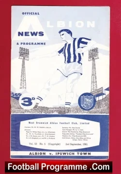 West Bromwich Albion v Ipswich Town 1961 - League Champions - football programme