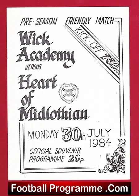 Wick Academy v Heart Of Midlothian Hearts 1984