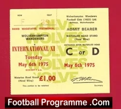 Wolves Wolverhampton v International XI 1975 – Ticket Wagstaffe