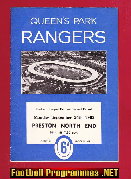 Queens Park Rangers v Preston 1962 – Last Match @ Ellerslie Road