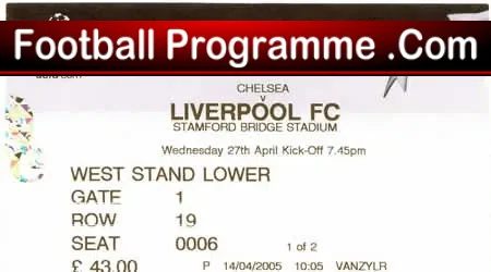 Chelsea v Liverpool 2005 – Football Ticket