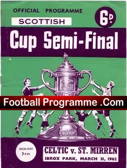 Glasgow Celtic v St Mirren 1962 – Scottish Semi Final