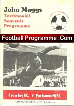 John Maggs Testimonial Benefit Match Crawley 1977 - football programme