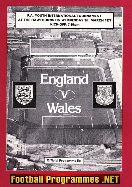England v Wales 1977 – Youth Tournament at Hawthorns WBA