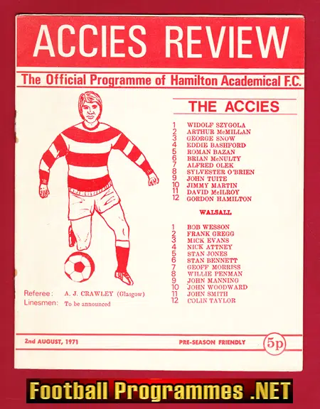 Hamilton Academical v Walsall 1971 – Pre Season Friendly Match