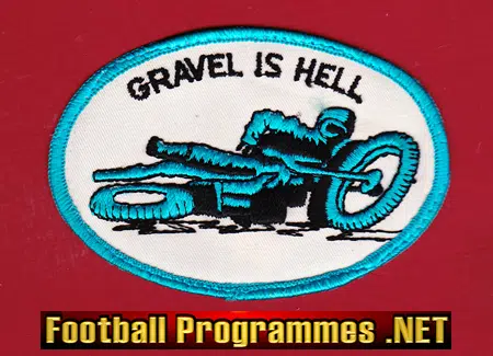 Speedway Cloth Patch Badge - Gravel Is Hell