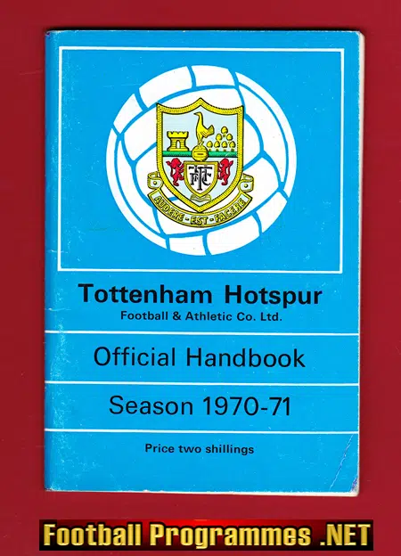 Tottenham Hotspur Spurs Official Handbook 1970 – 1971