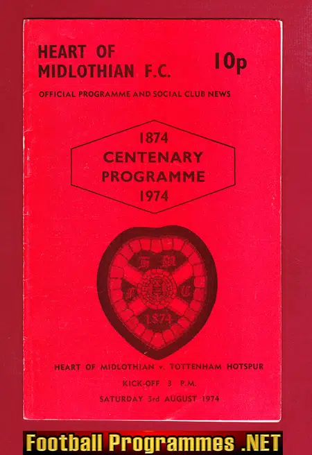 Heart Of Midlothian v Tottenham 1974 – Centenary Game