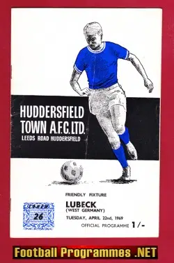Huddersfield Town v Lubeck 1969 – Friendly Match Germany Team