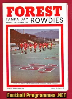 Nottingham Forest v Tampa Bay Rowdies 1980 - USA Florida Soccer