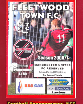 Fleetwood Town v Manchester United 2007 – Reserves Match