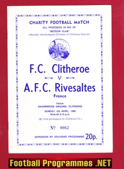 Clitheroe v AFC Rivesaltes 1980 – Charity Match – French France