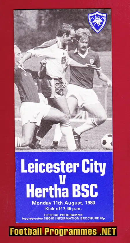 Leicester City v Hertha Berlin 1980 – Friendly Match BSC Germany