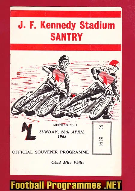 Ireland – J F Kennedy Stadium Santry Speedway Programme 1968