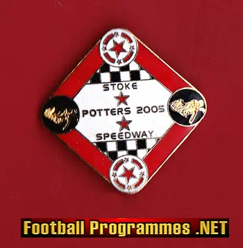 Stoke Speedway Potters Badge 2005