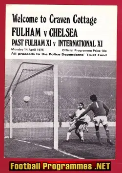 Fulham Past v International X1 1975 – Craven Cottage + Chelsea