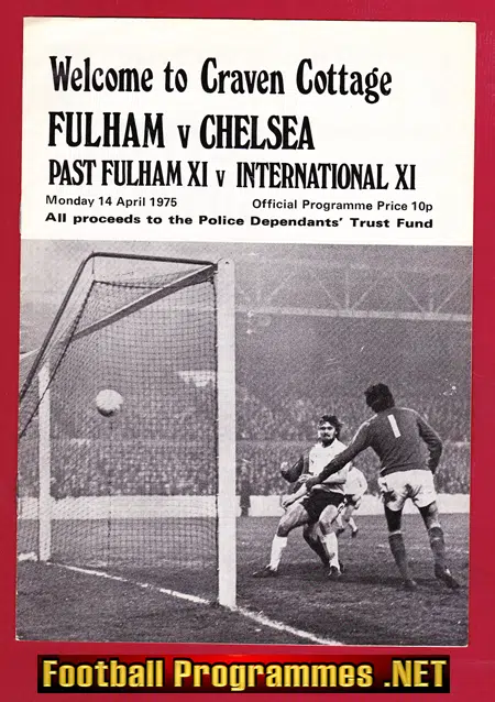 Fulham Past v International X1 1975 – Craven Cottage + Chelsea