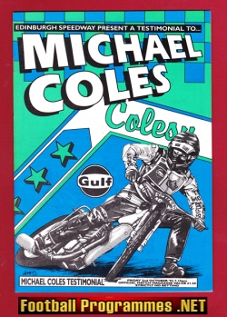 Edinburgh Monarchs Speedway Michael Coles Testimonial 1992