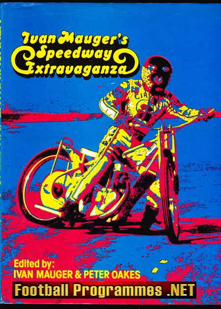 Ivan Mauger Speedway Extravaganza Book 1977 – Issue 1 SIGNED