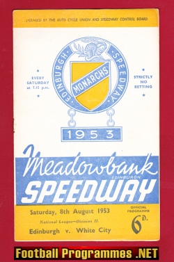 Edinburgh Monarchs Speedway v White City 1953 – Scotland