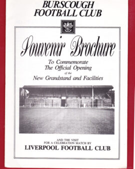 Burscough v Liverpool 1988 – Opening New Grandstand Souvenir