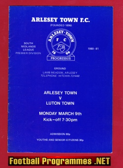 Arlesey Town v Luton Town 1981 – Friendly Match South Midlands