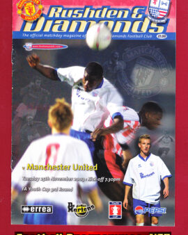 Rushden Diamonds v Manchester United 2003 – FA Youth Cup