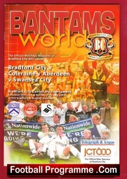 Bradford City v Coleraine 2003 – Centenary + Aberdeen + Swansea
