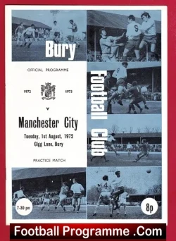 Bury v Manchester City 1972 - Practice Match at Gigg Lane - football programme