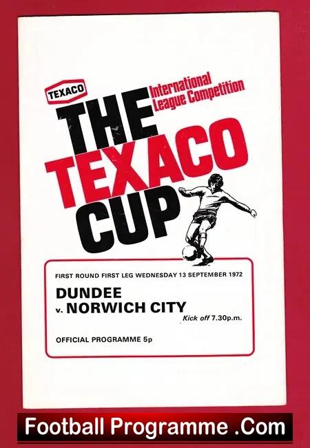 Dundee v Norwich City 1972 – Texaco Cup