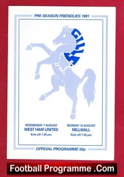 Gillingham v West Ham United 1991 + Millwall Pre Season Friendly - football programme