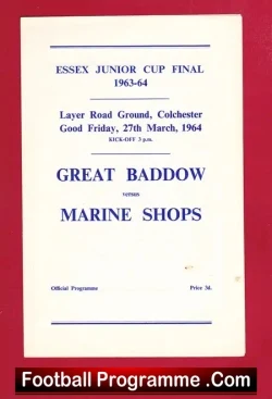 Great Baddow v Marine Shops 1964 – Layer Road – Colchester Final