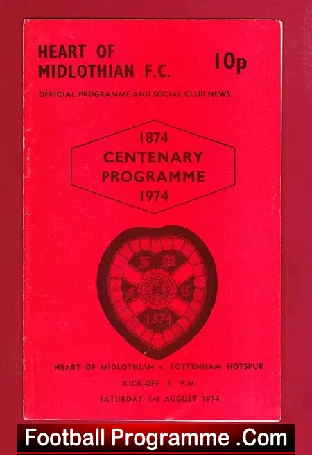 Heart Of Midlothian v Tottenham 1974 – Centenary Game