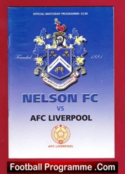 Nelson v AFC Liverpool 2008 – Joe Fagan Tribute Issue
