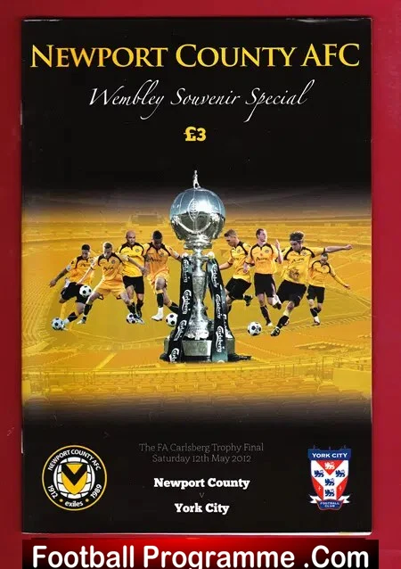 Newport County v York City 2012 – FA Trophy Cup Final Wembley
