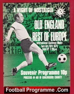 Old England v Rest Of Europe 1973 - Charity Match at Leicester - football programme