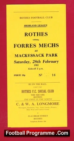 Rothes v Forres Mechs 1981 – Mackessack Park Highlands League
