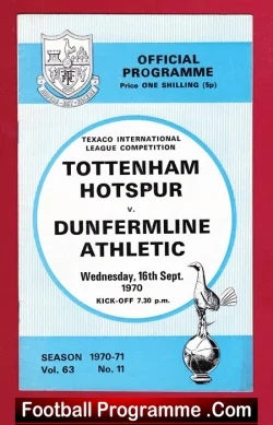 Tottenham Hotspur v Dunfermline Athletic 1970 – Texaco Cup Match