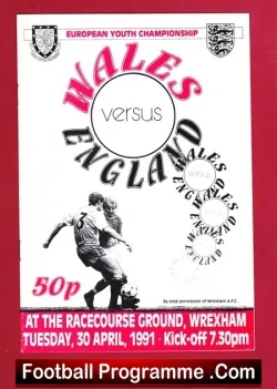 Wales v England 1991 - European Youth Championship Wrexham - football programme