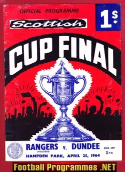 Dundee v Glasgow Rangers 1964 - Scottish Cup Final Hampden Park