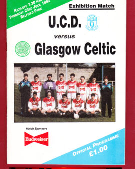 UCD v Glasgow Celtic 1992 – Exhibition – Belfield Park Ireland